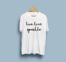 LIVE LOVE SPARKLE PRINTED T-SHIRT